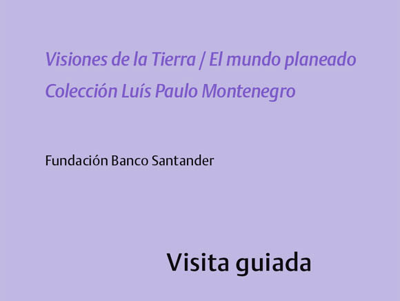 Fundación Banco Santander  Lunes 26, miércoles 28 de febrero y sábado 3 de marzo de 2018