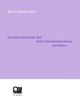 Presentación del libro  Sucinta historia del Arte Contemporáneo europeo